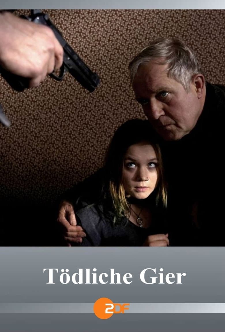 Tödliche Gier poster