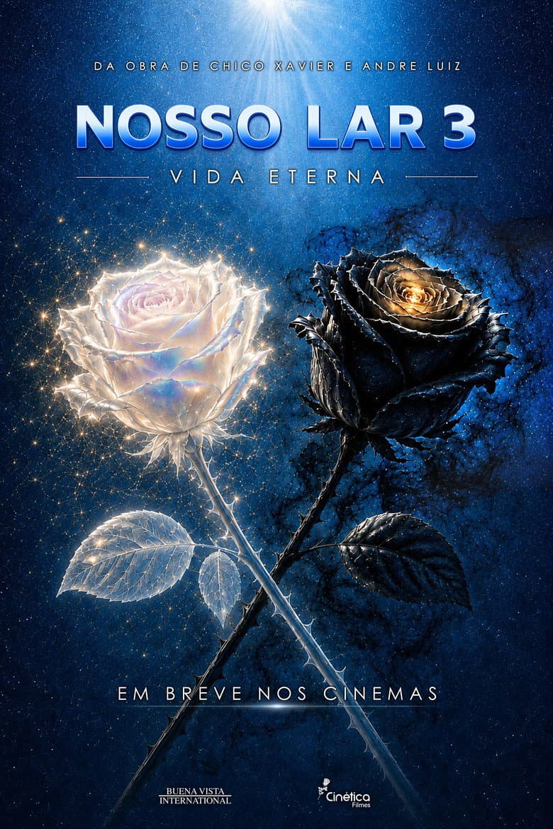Nosso Lar 3: Vida Eterna poster