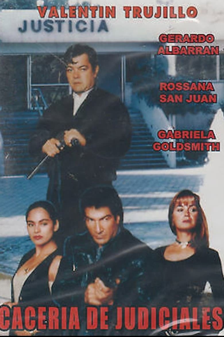 Caceria de judiciales poster