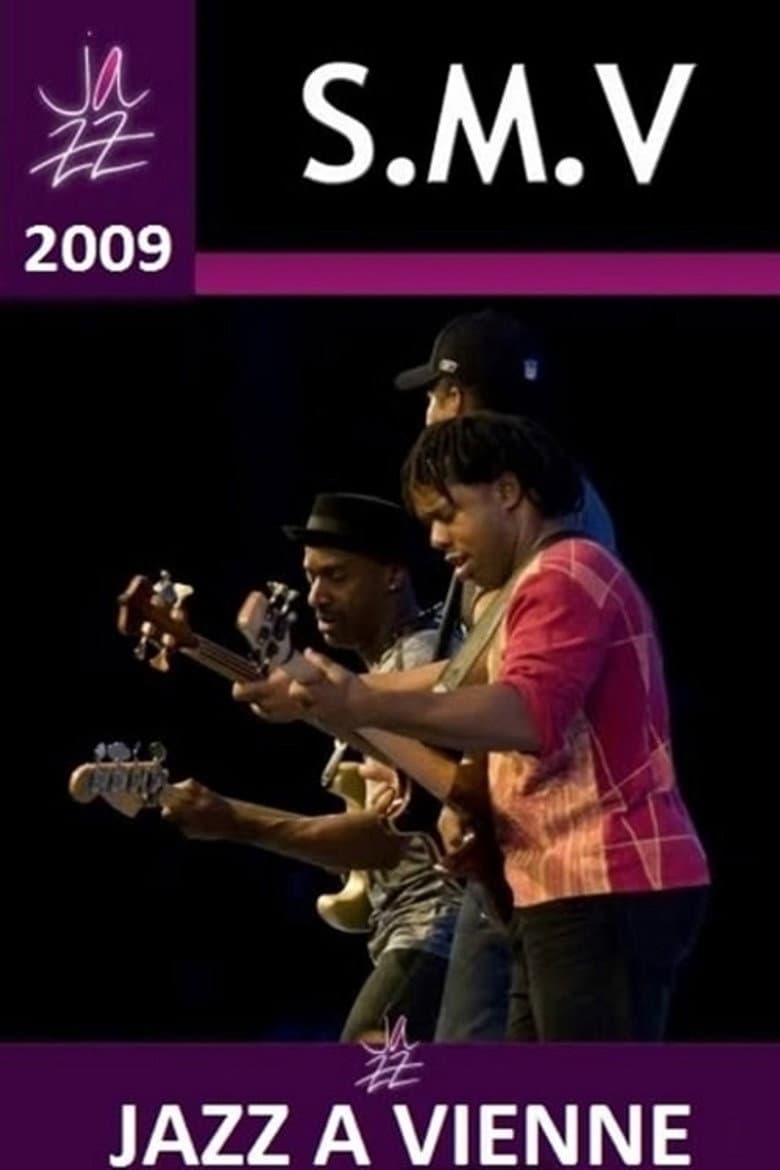 SMV: Stanley Clarke Marcus Miller Victor Wooten Jazz a Vienne 2009 poster