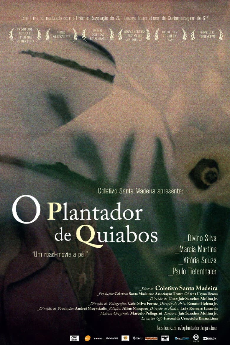 O Plantador de Quiabos poster