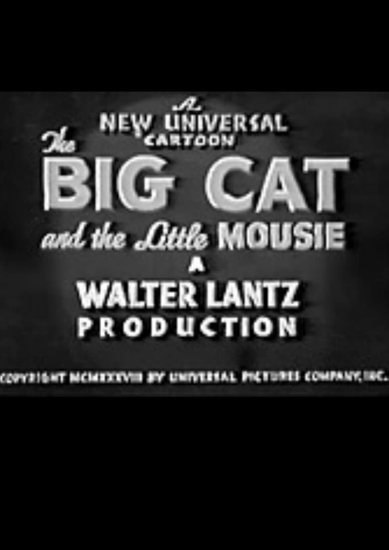 The Big Cat and the Little Mousie poster