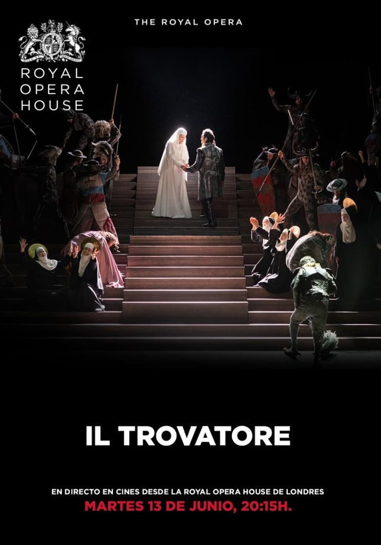 Royal Opera House: Il Trovatore poster