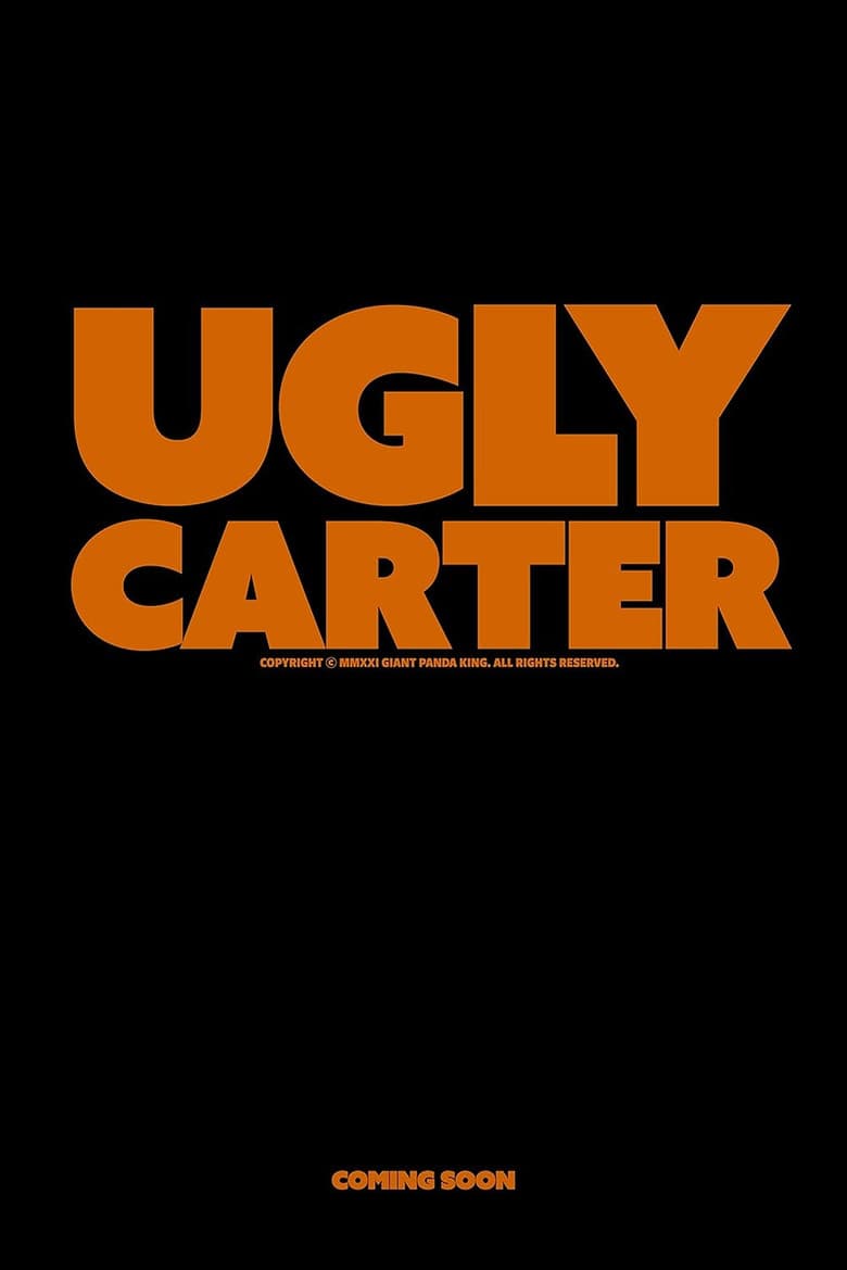 Ugly Carter poster