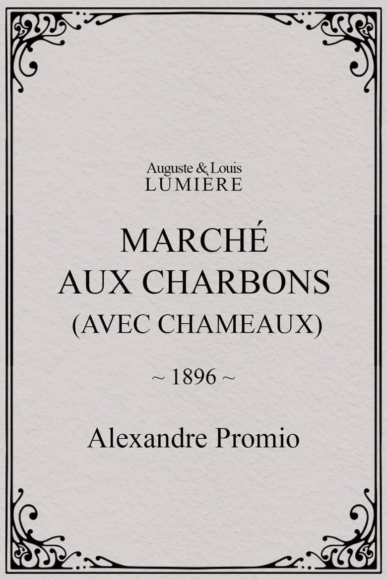 Marché aux charbons (avec chameaux) poster