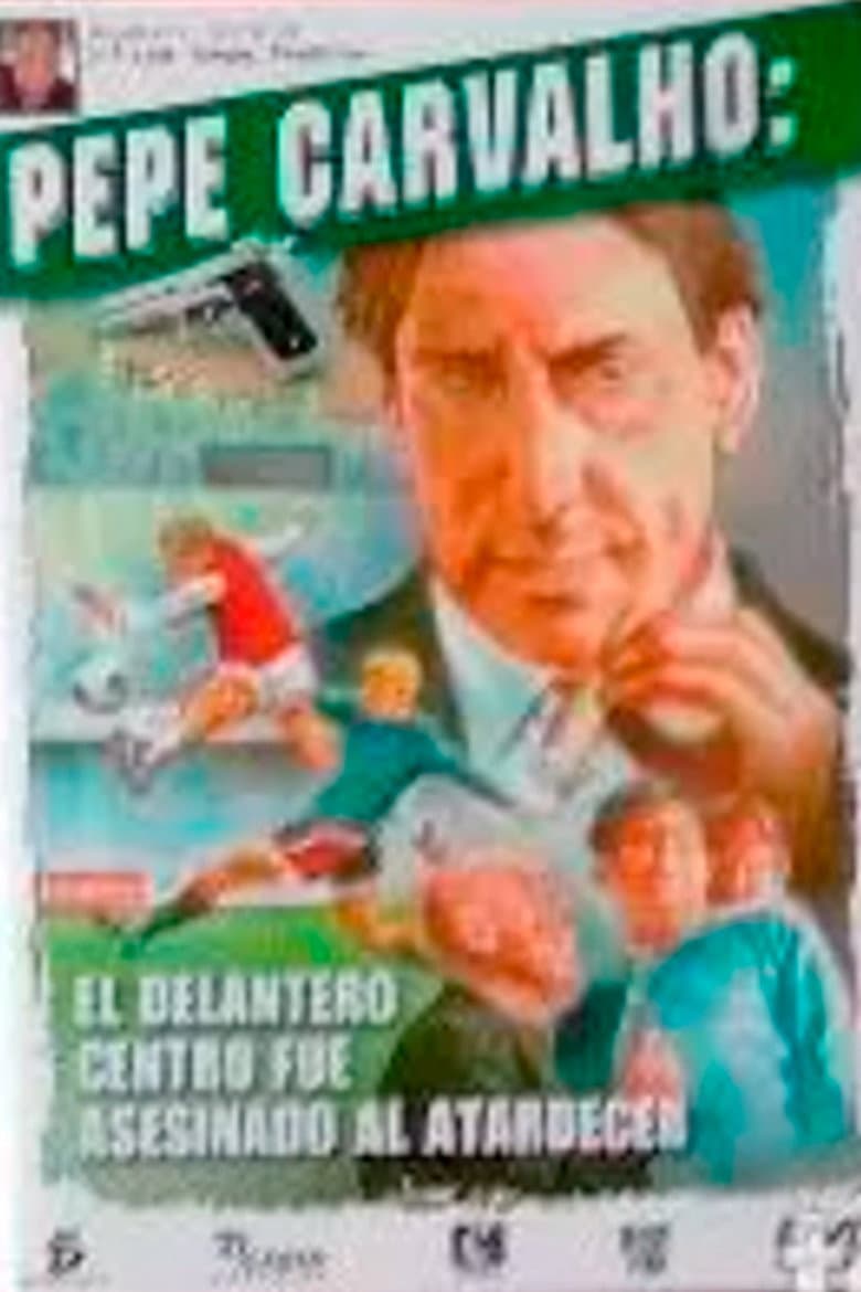 El delantero centro fue asesinado al atardecer poster