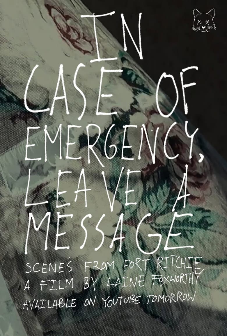 In Case of Emergency, Leave a Message poster