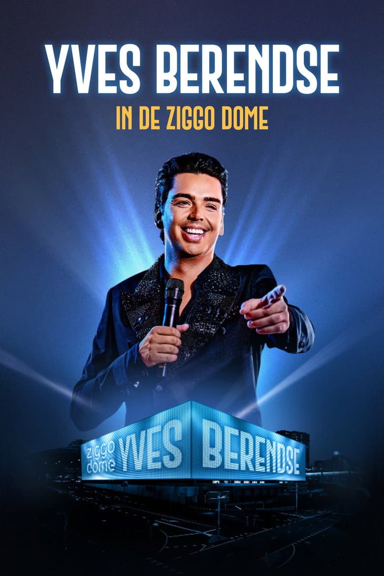 Yves Berendse - Live in de Ziggo Dome 2025 poster