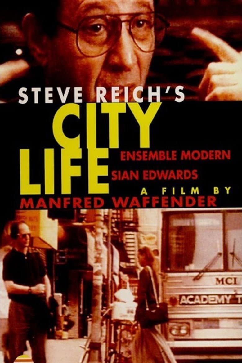 Steve Reich - City Life poster