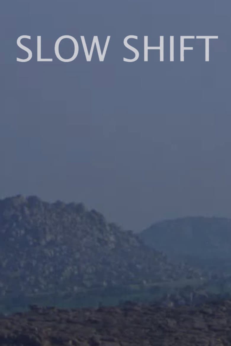 Slow Shift poster