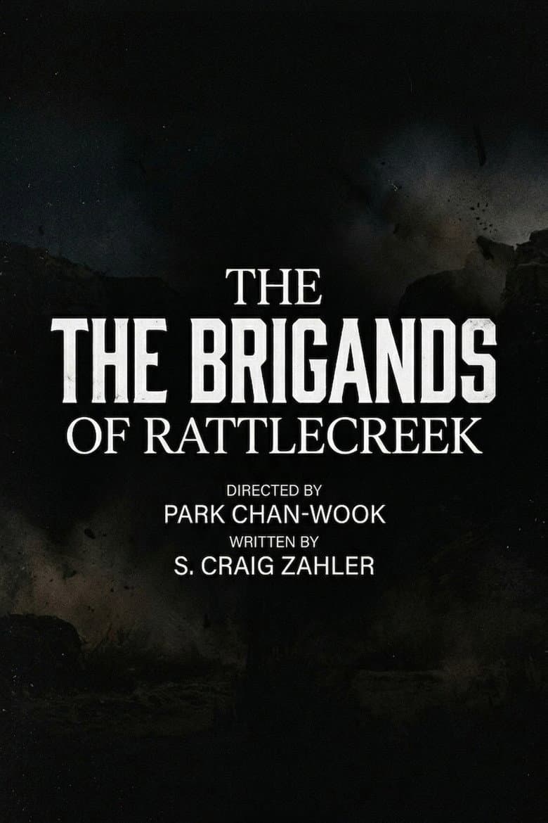 The Brigands of Rattlecreek poster