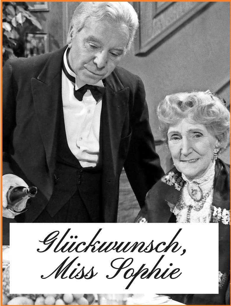 Glückwunsch, Miss Sophie – 50 Jahre „Dinner for one“: Das Erfolgsgeheimnis des Kultsketches poster
