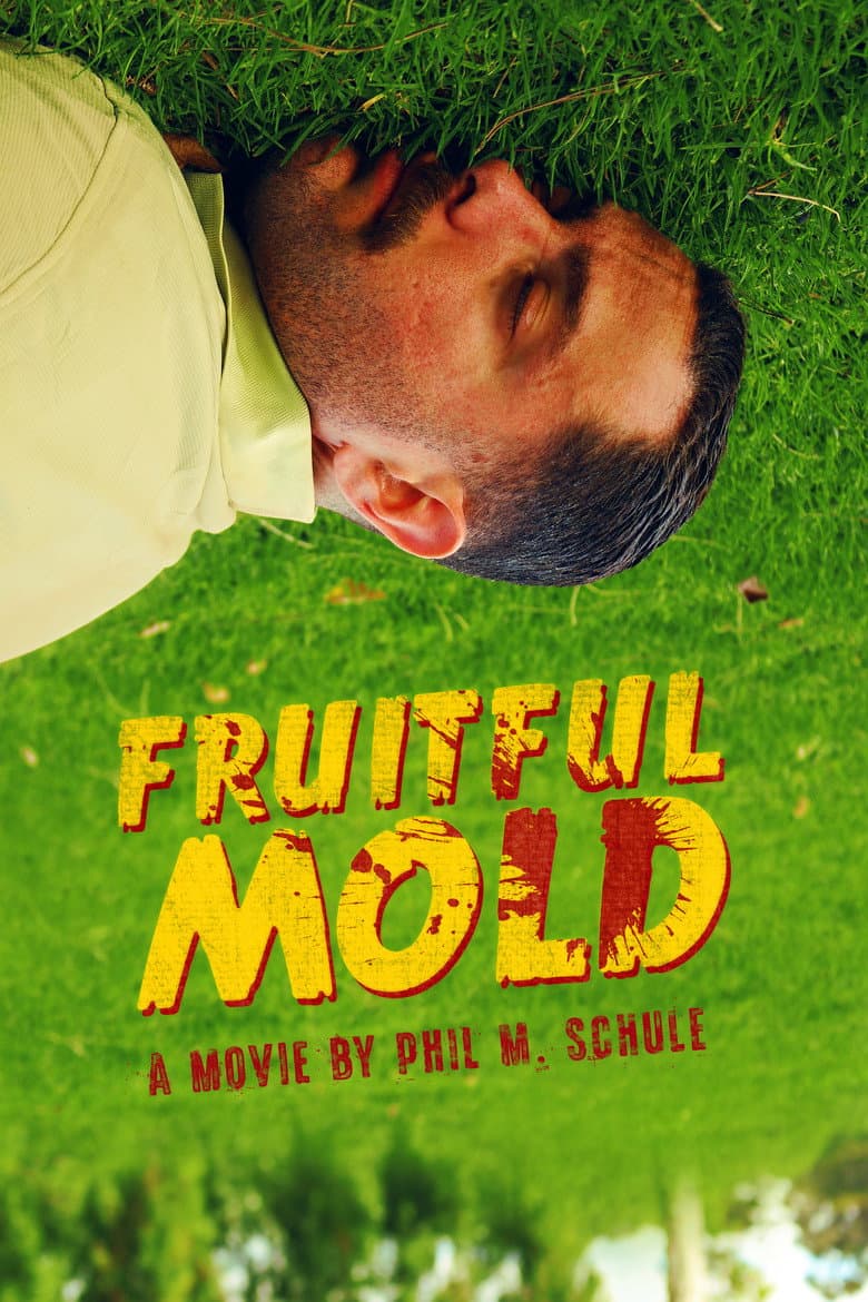 Fruitful Mold poster