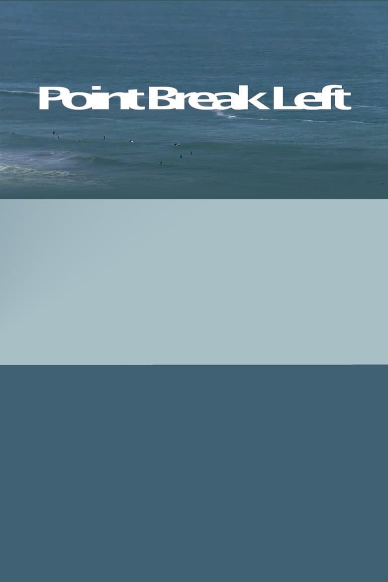 Point Break Left poster