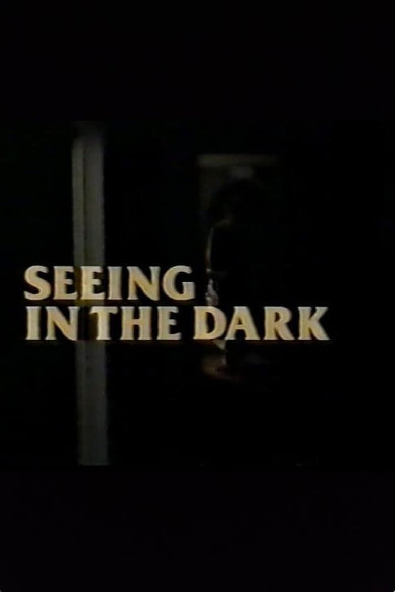 Seeing in the Dark poster