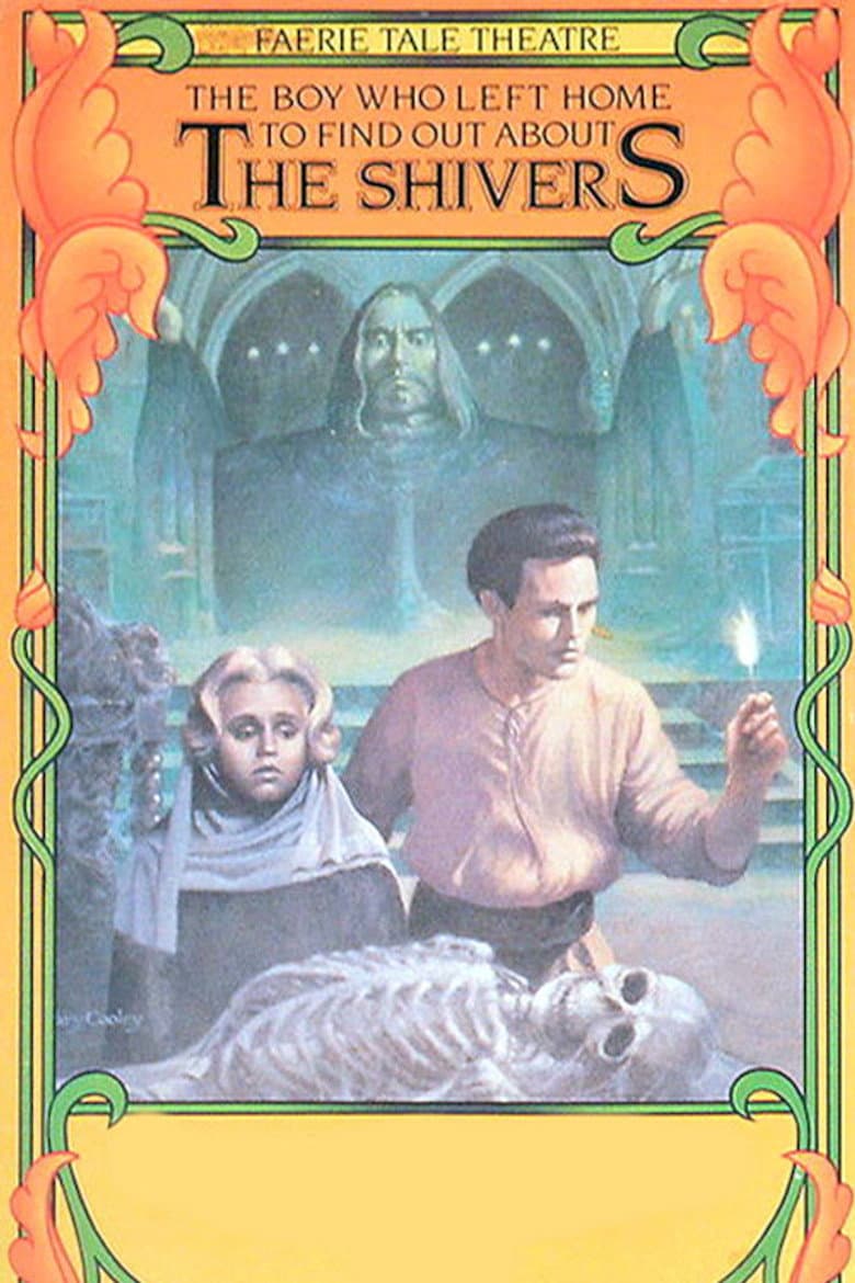 The Boy Who Left Home to Find Out About the Shivers poster