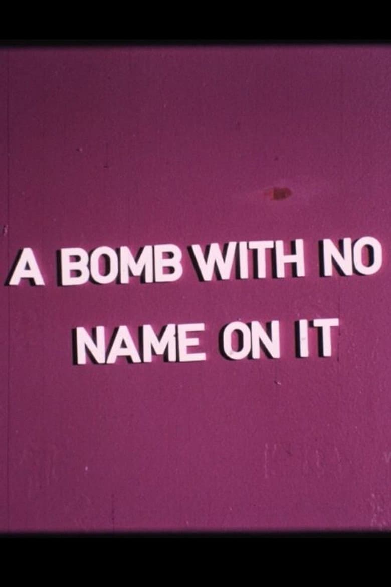A Bomb with No Name On It poster