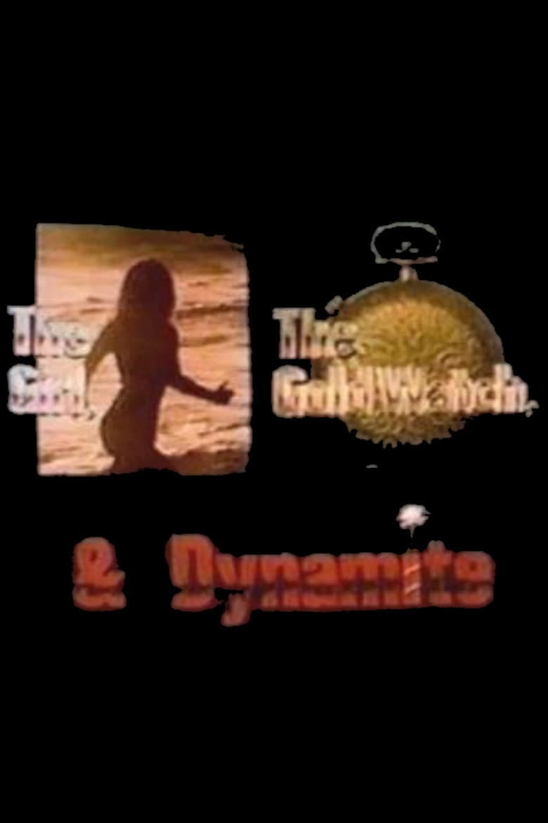 The Girl, the Gold Watch & Dynamite poster