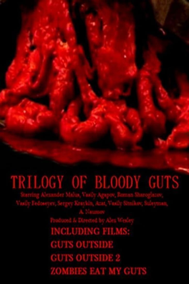 Trilogy of Bloody Guts poster