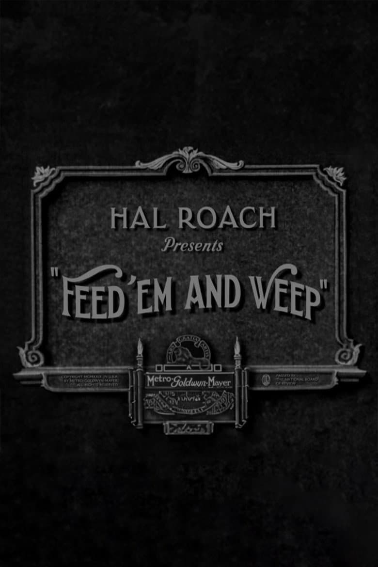 Feed 'em and Weep poster