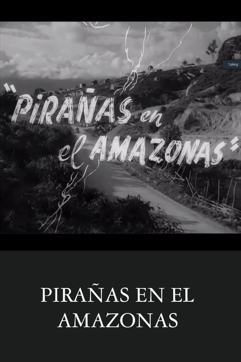 Pirañas en el Amazonas poster
