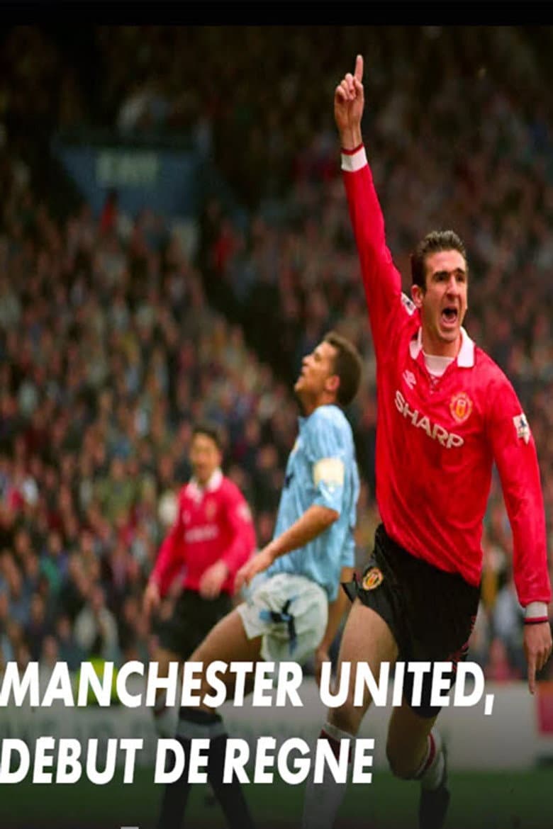 Manchester United : début de règne poster