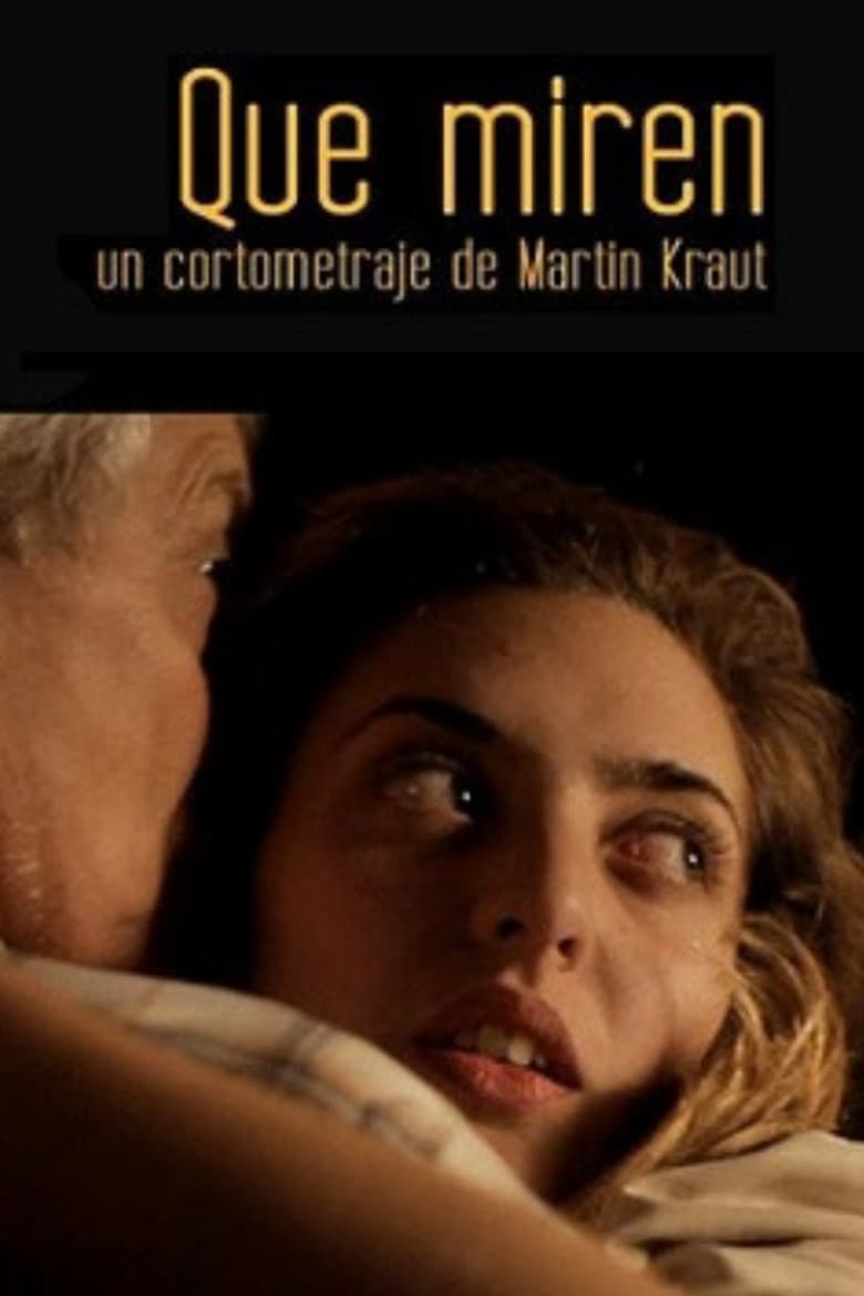Que miren poster
