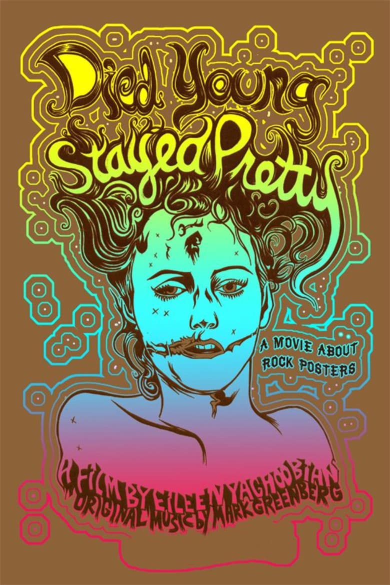 Died Young, Stayed Pretty poster