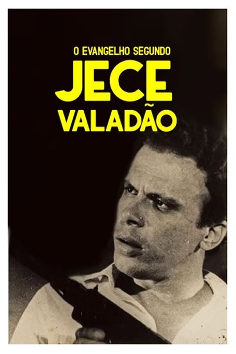 O Evangelho Segundo Jece Valadão poster