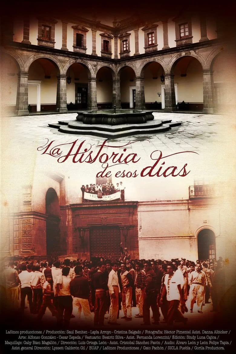 La Historia de Esos Días poster
