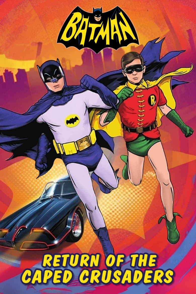 Batman: Return of the Caped Crusaders poster
