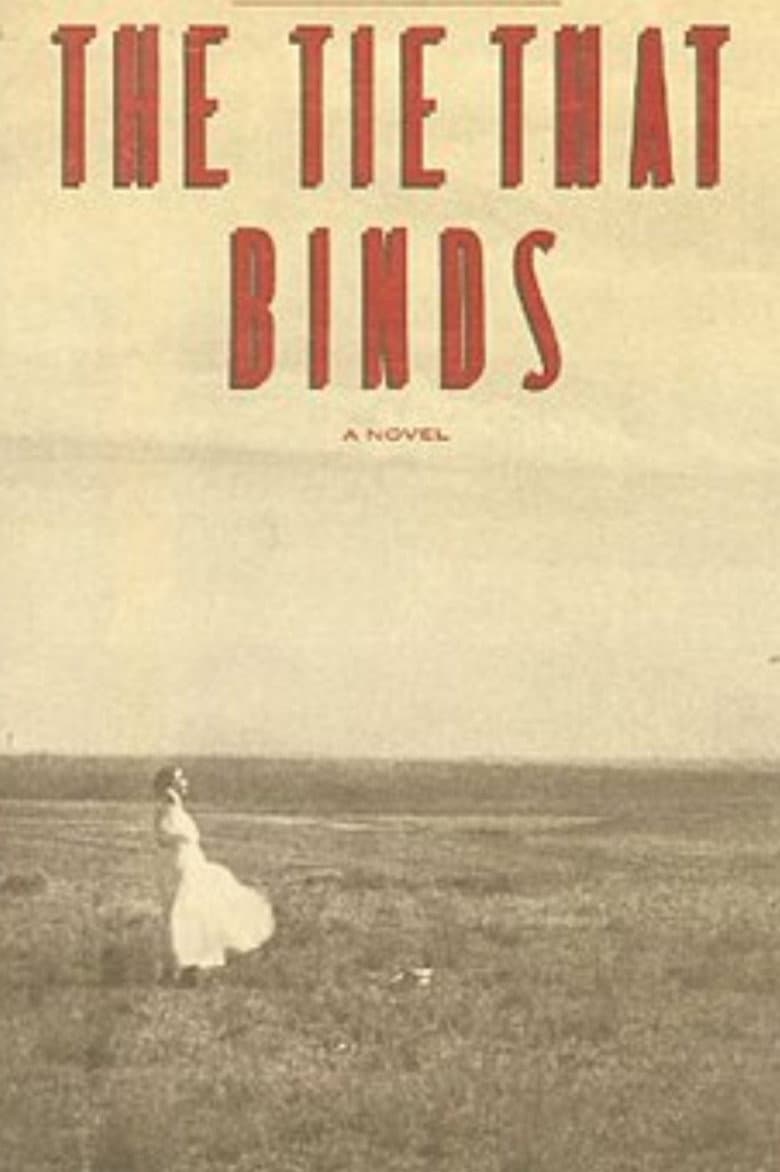 The Tie That Binds poster