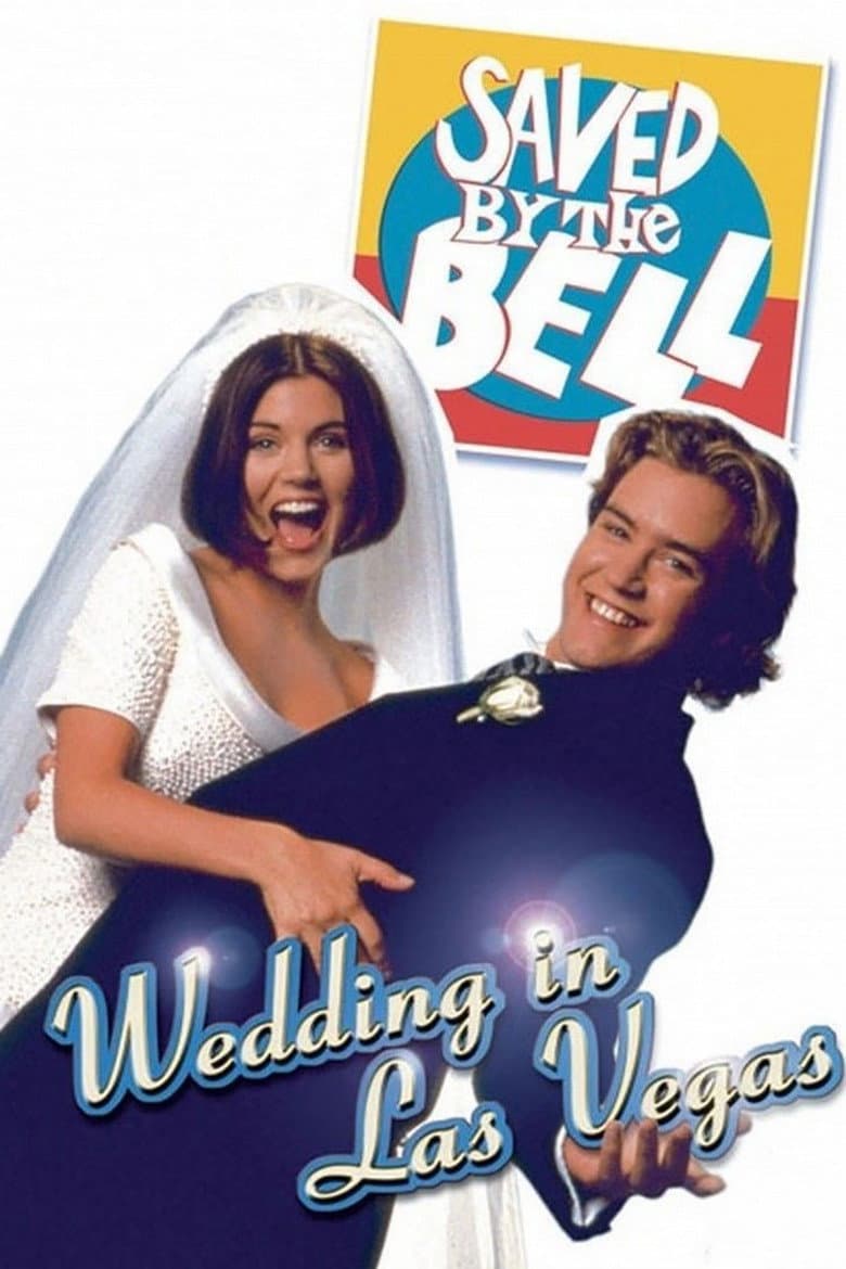 Saved By the Bell: Wedding in Las Vegas poster
