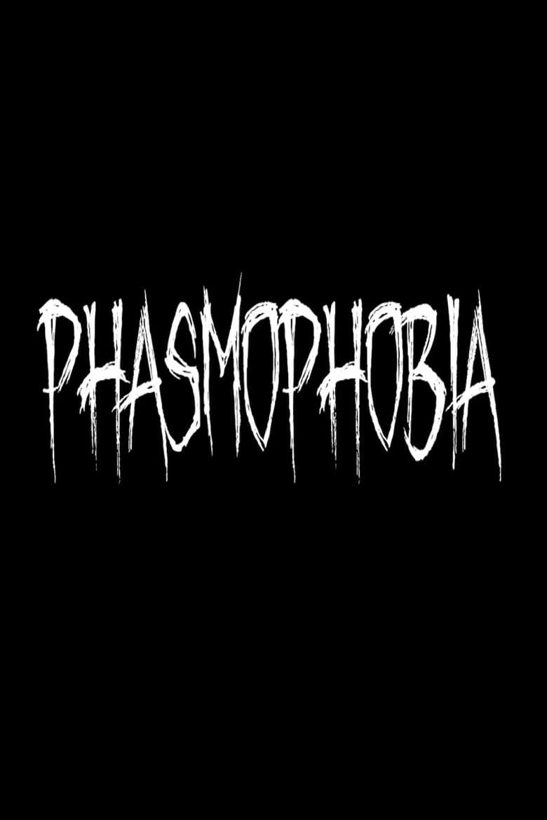 Phasmophobia poster