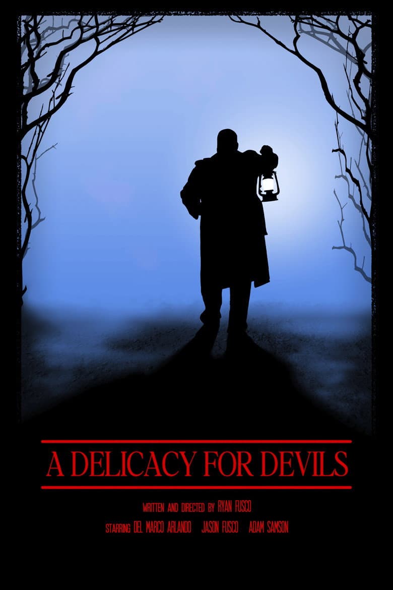 A Delicacy for Devils poster