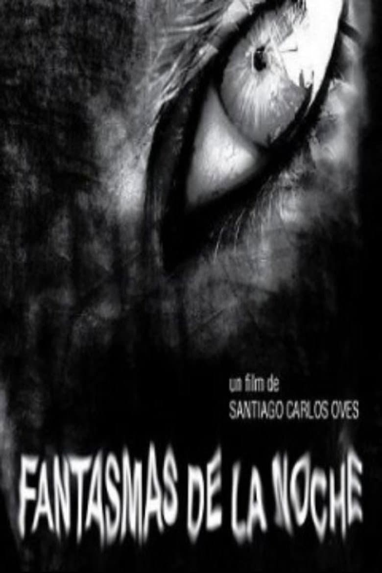 Fantasmas de la noche poster