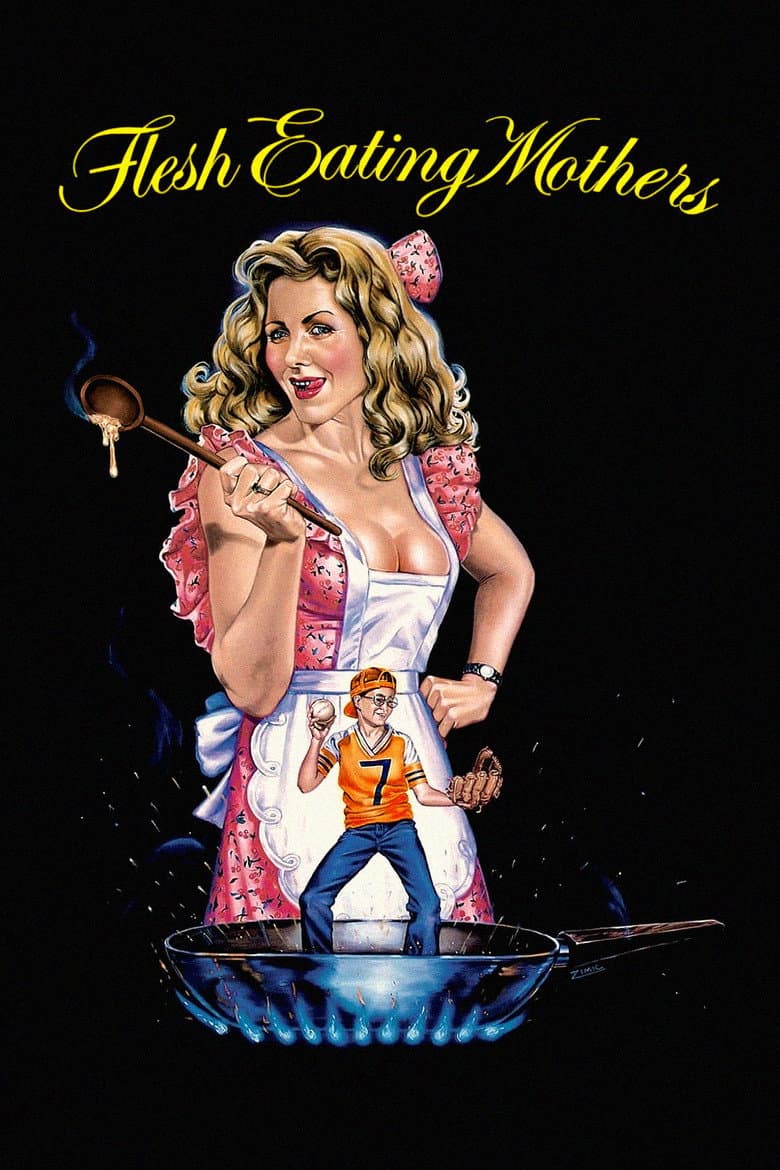 Flesh-Eating Mothers poster