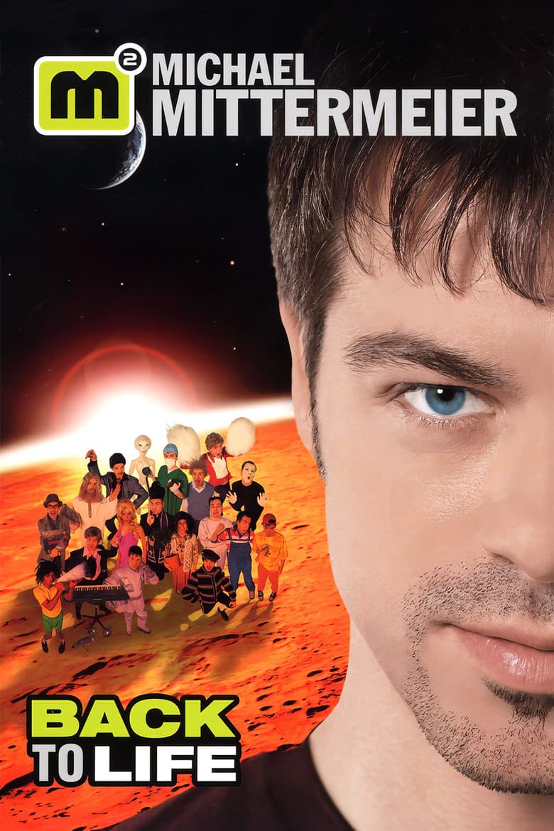 Michael Mittermeier - Back To Life poster