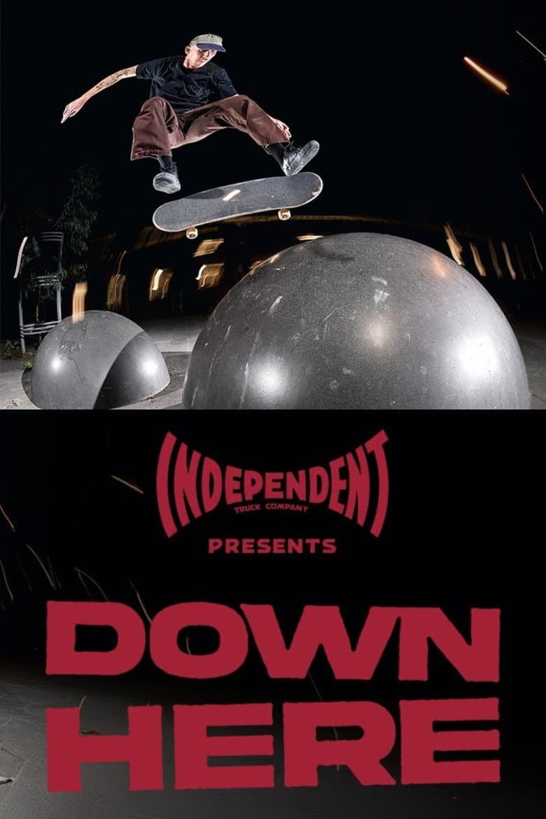 DOWN HERE poster