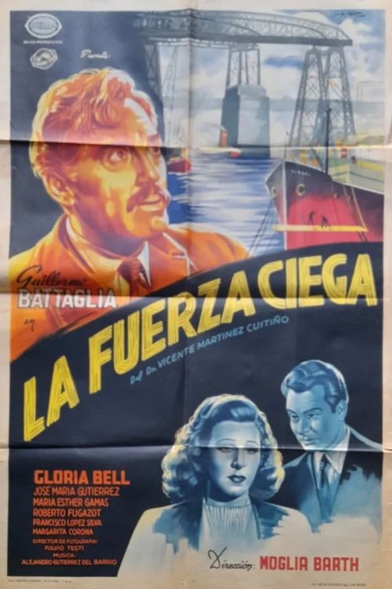 La fuerza ciega poster