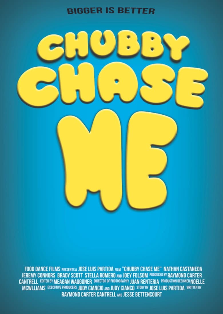 Chubby Chase Me poster
