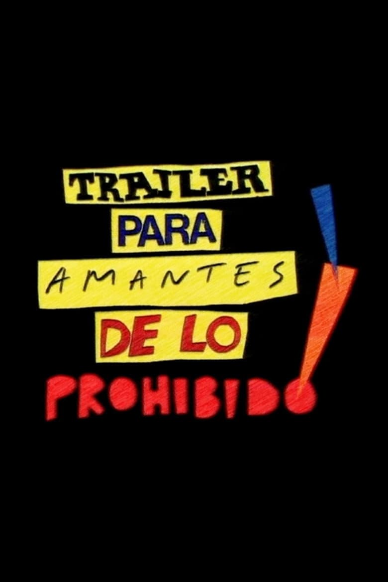 Tráiler para amantes de lo prohibido! poster