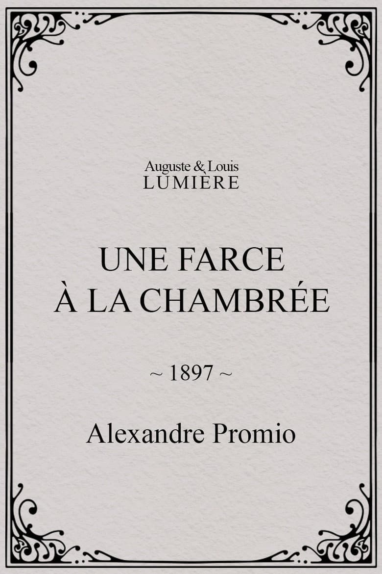 Une farce à la chambrée poster