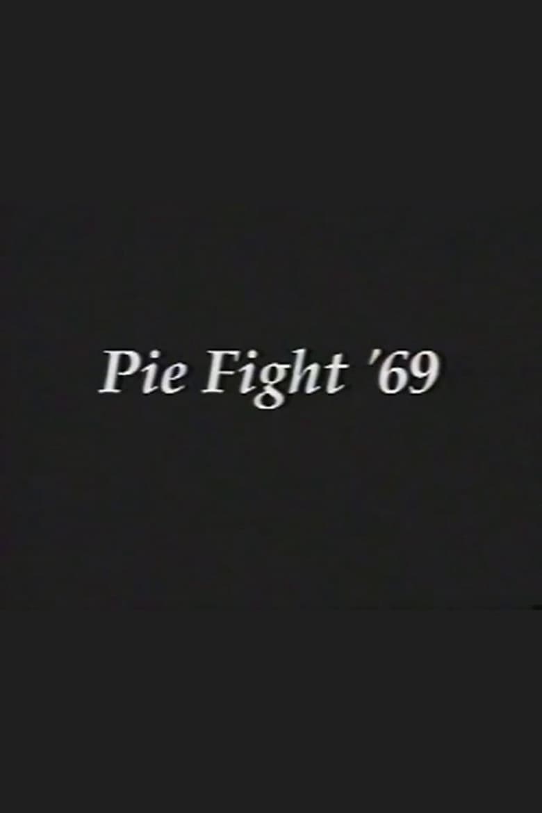 Pie Fight '69 poster