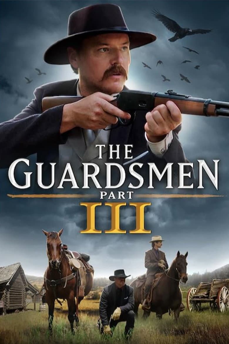 The Guardsmen: Part 3 poster