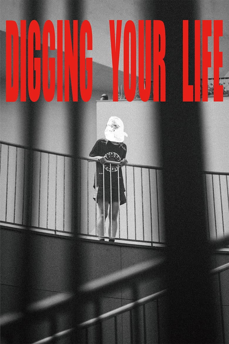 Digging your life poster