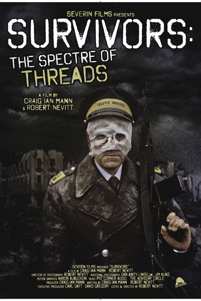 Survivors: The Spectre of Threads poster