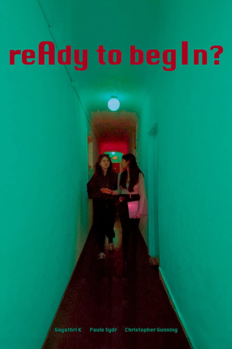 reAdy to begIn? poster