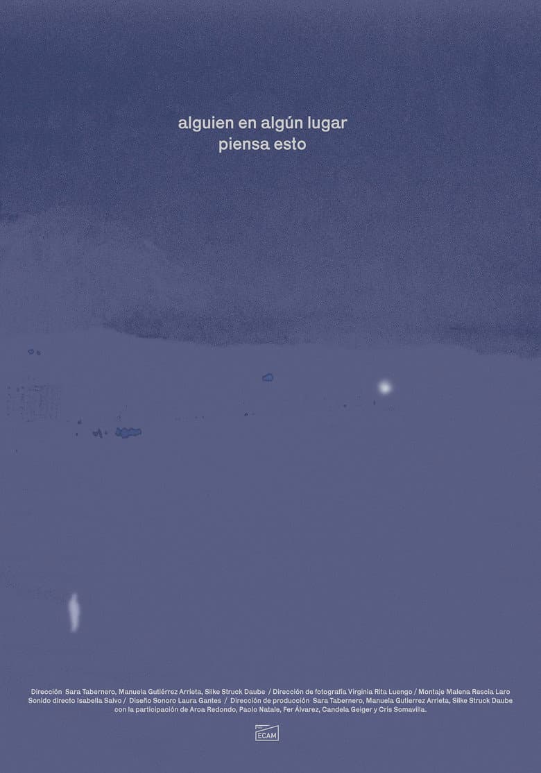 Alguien, en algún lugar, piensa esto poster