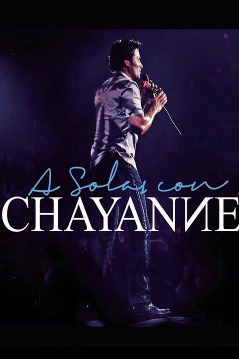 Chayanne A Solas Con Chayanne poster